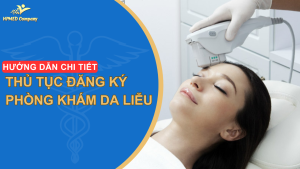 THỦ TỤC ĐĂNG KÝ KINH DOANH PHÒNG KHÁM DA LIỄU 2025 💎 HƯỚNG DẪN HỒ SƠ & GIẤY PHÉP Y TẾ CHI TIẾT