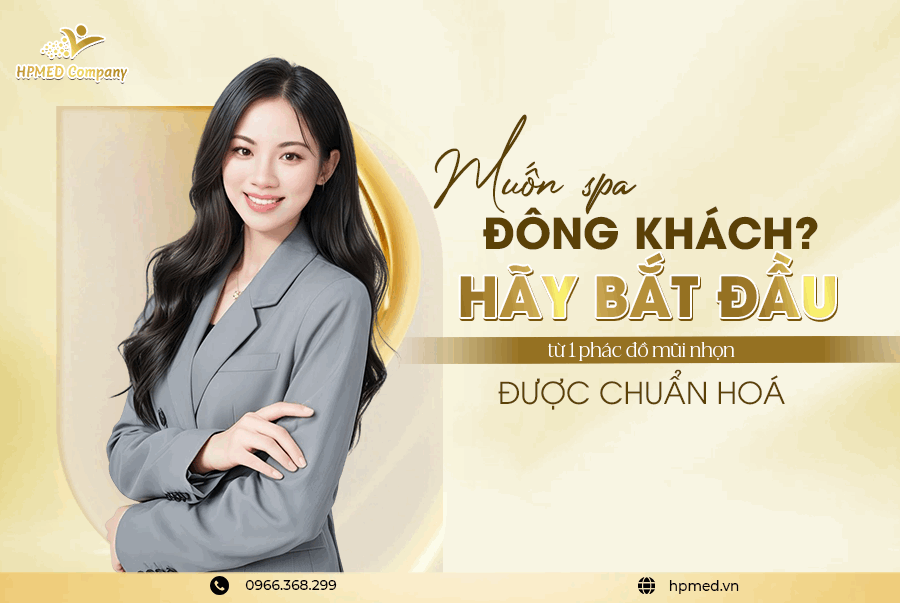 Muốn spa đông khách? Hãy bắt đầu từ 1 phác đồ mũi nhọn