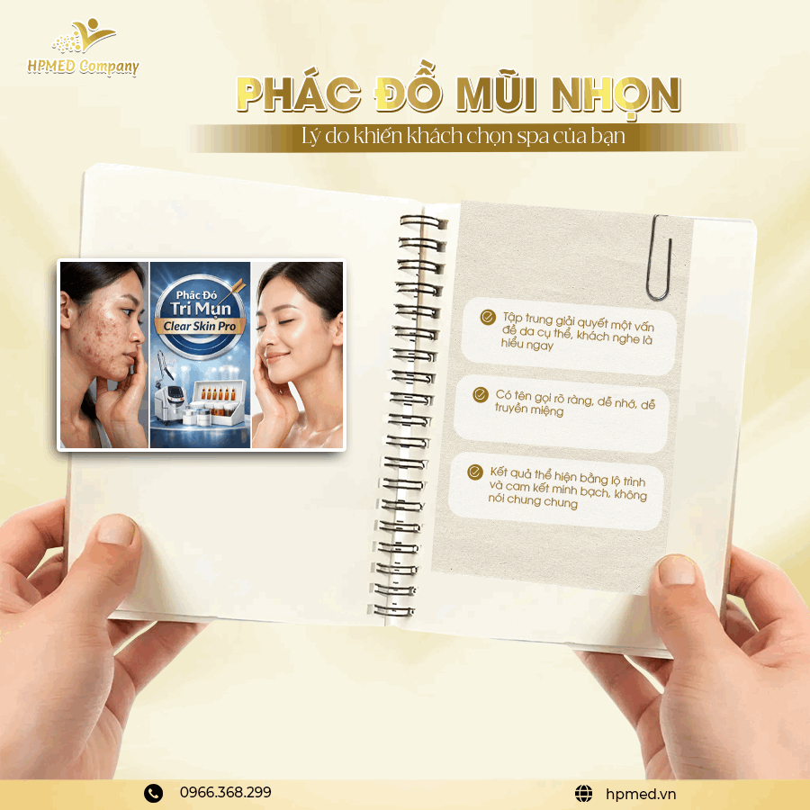 Muốn spa đông khách Hãy bắt đầu từ 1 phác đồ mũi nhọn được chuẩn hoá