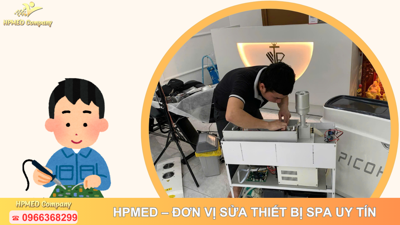 HPMED – Đơn vị sửa chữa thiết bị spa uy tín HPMED – Đơn vị sửa chữa thiết bị spa uy tín