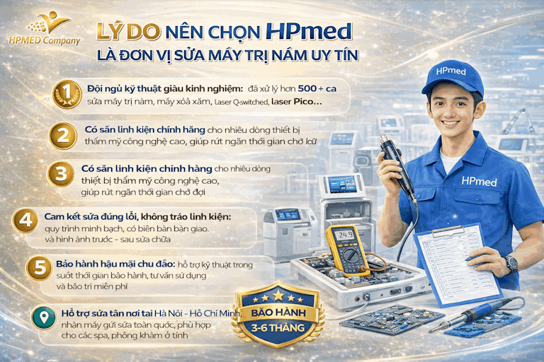 Kỹ thuật viên HPmed sửa chữa máy trị nám công nghệ cao, kiểm tra linh kiện và bảo hành 3 đến 6 tháng