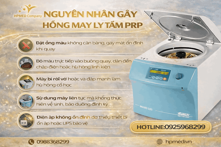 Máy ly tâm Hettich Mikro 220 mở nắp kèm infographic nguyên nhân gây hỏng máy ly tâm PRP
