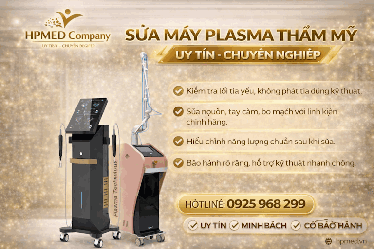 Dịch vụ sửa máy plasma thẩm mỹ HPMED Company với hai mẫu máy hiện đại và hotline hỗ trợ kỹ thuật